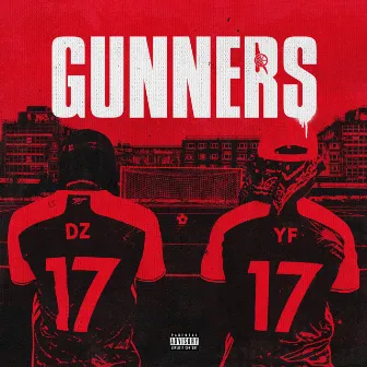 Gunners by ONE RECORDS