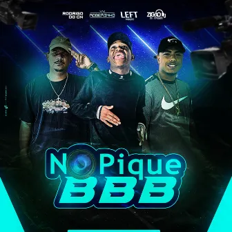 No Pique Bbb by DJ Zigão