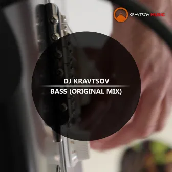 Bass by DJ Kravtsov