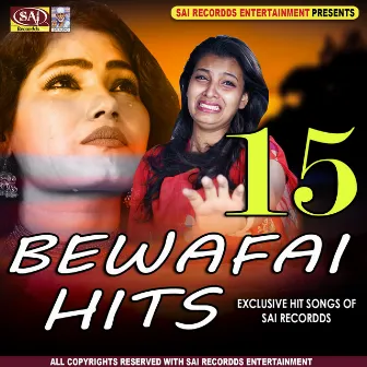 Bewafai Hits 15 by Usha Timothy