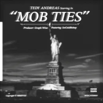 Mob Ties by Tedy Andreas