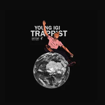 Trappist by Young Igi