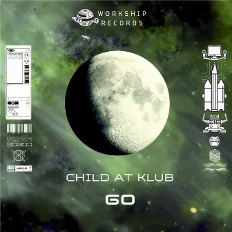 Go by CHILD AT KLUB