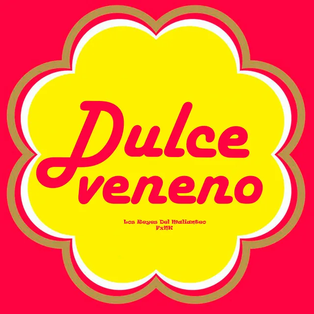 Dulce Veneno