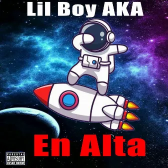 En Alta by Lil Boy AKA