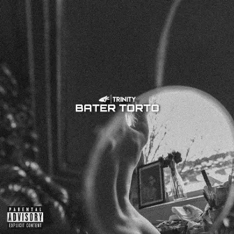 Bater Torto by Trinity 3nity