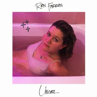 Uncool by Ren Farren