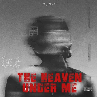 The Heaven Under Me by Unknown Artist