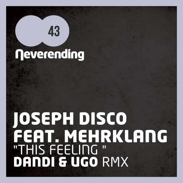 This Feeling - Dandi & Ugo Remix