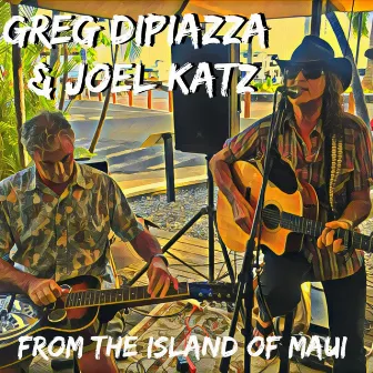 From the Island of Maui by Joel Katz