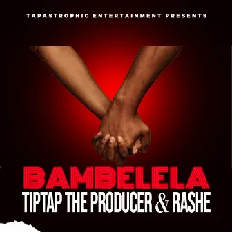 Bambelela by Rashe