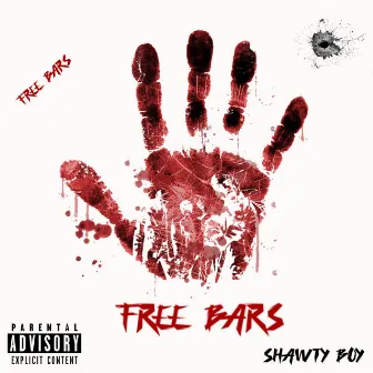 FREE BARS by Shawty Boy