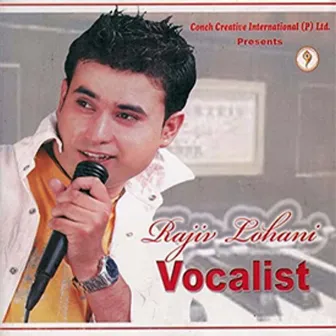 Vocalist by Rajiv Lohani