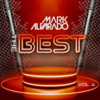 The Best Mark Alvarado Vol. 4 by Mark Alvarado