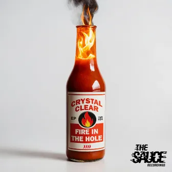 Fire in the Hole EP by Crystal Clear