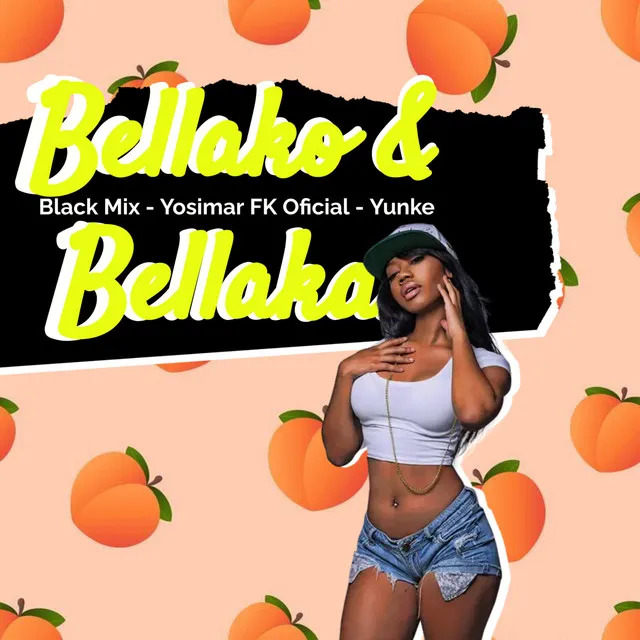 Bellako & Bellaka