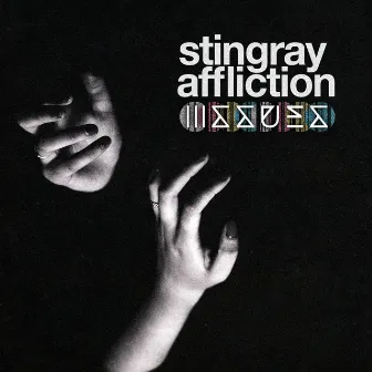 Stingray Affliction by Issues