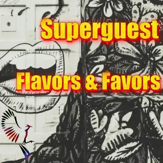 Flavors & Favors by Superguest