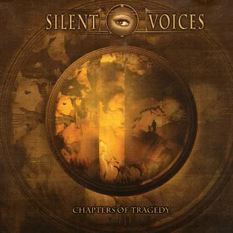 Chapters of Tragedy by Silent Voices