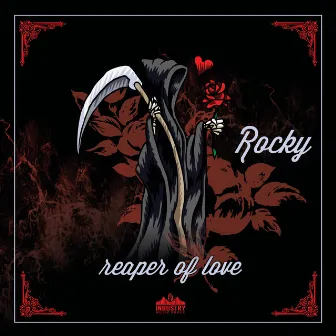 Reaper of Love by Rocky Padilla