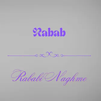 Rababi Naghme by Rabâb