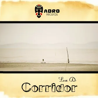 Corridor by Lox D