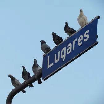 Lugares by NIZZ