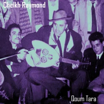 Qoum Tara by Cheikh Raymond