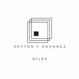 Diles by Deyton