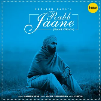 Rabb Jaane by Harleen Kaur