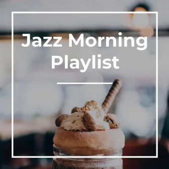 Summer Jazz Ice Coffee by Jazz Morning Playlist