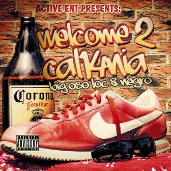 Welcome 2 Cal14nia by Negro