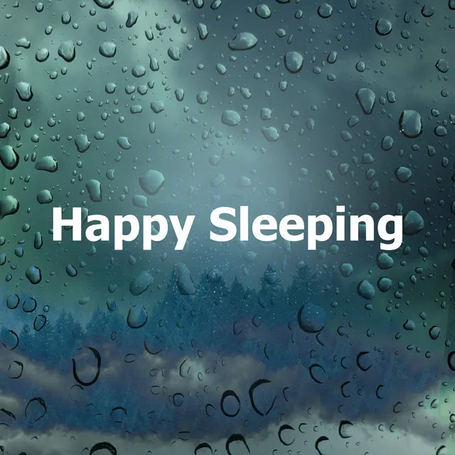 Happy Sleeping