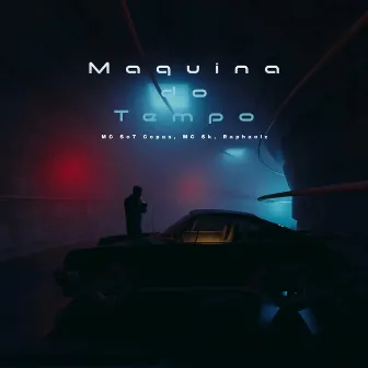 Maquina Do Tempo by MC SK