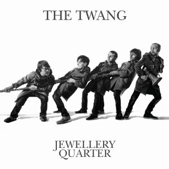 Jewellery Quarter by The Twang