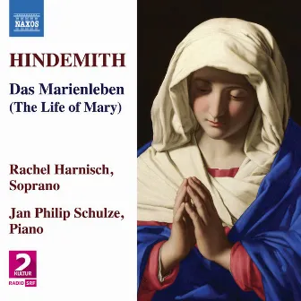 Hindemith: Das Marienleben (1948 Version) by Rachel Harnisch