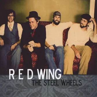 Red Wing by The Steel Wheels