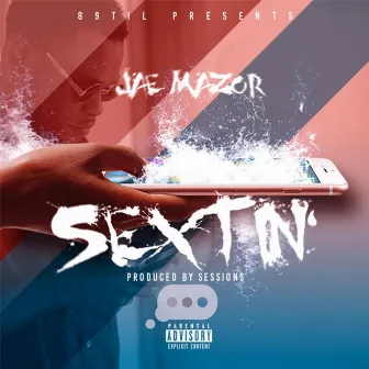 Sextin' by Jae Mazor