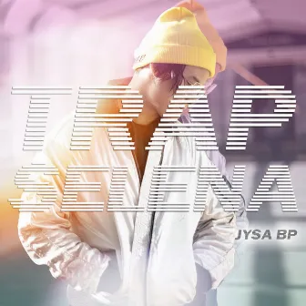 Trap Selena by Jysa Bp