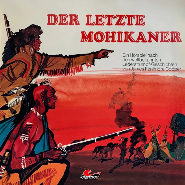 Teil 1 - Der letzte Mohikaner