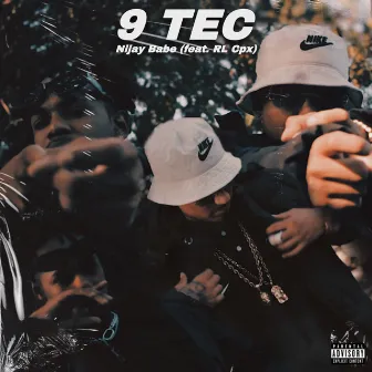 9 TEC by Nijay