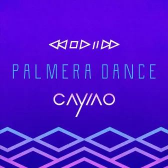 Palmera Dance by Cayiao