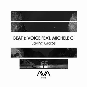 Saving Grace by Beat & Voice