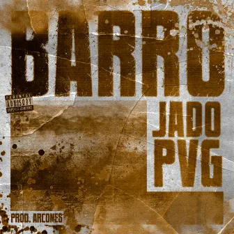 Barro by Jado Pvg