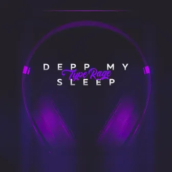 Depp my sleep by TypeRage