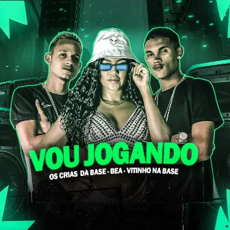 Vou Jogando (Brega Funk) by Mc Bea