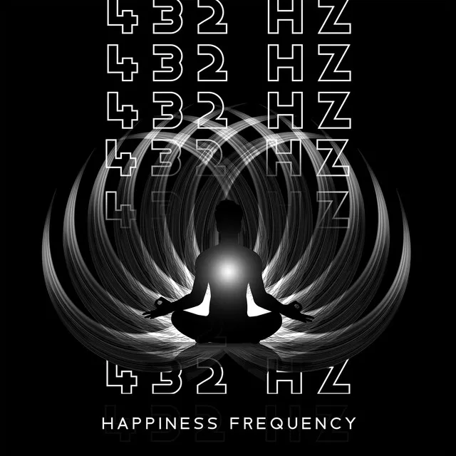 432 Hz Happiness Frequency Meditation Phase 1