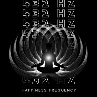 432 Hz Happiness Frequency - Healing Meditation Music by Hz Meditation Experience