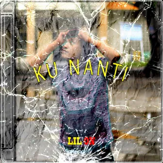 Ku Nanti by LIL ON