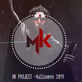 Halloween 2019 by Mk Project